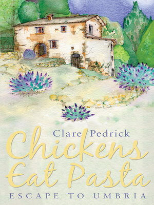 cover image of Chickens Eat Pasta